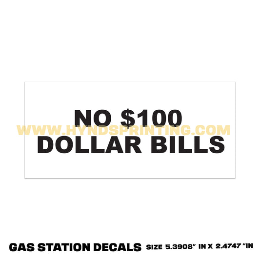 No $100 Dollar Bills | Durable, Weatherproof Vinyl Decals