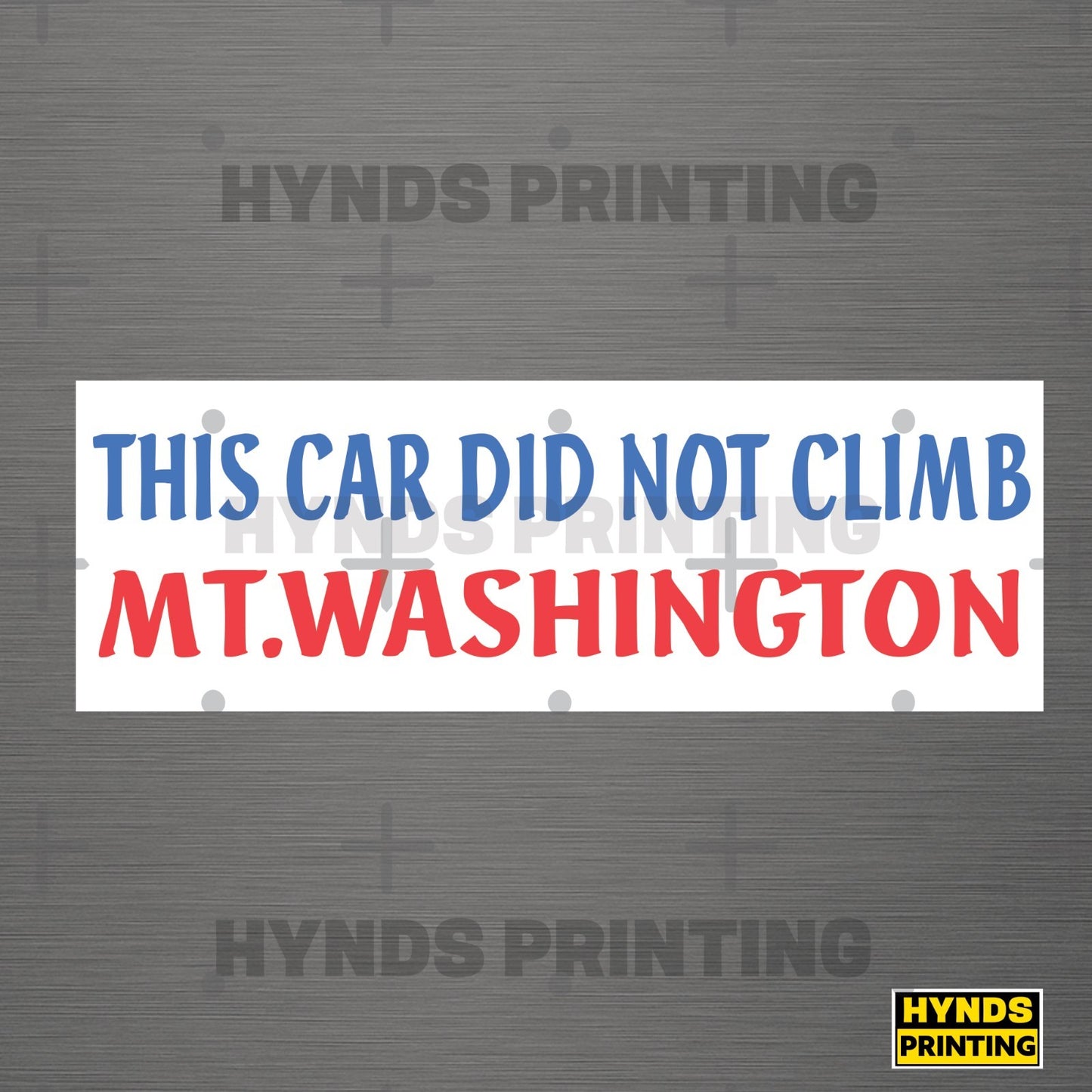 This car did not climb Mt. Washington | vinyl sticker, Weatherproof Vinyl Decal