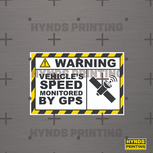warning vehicles speed is monitored by gpos , Weatherproof Vinyl Decal